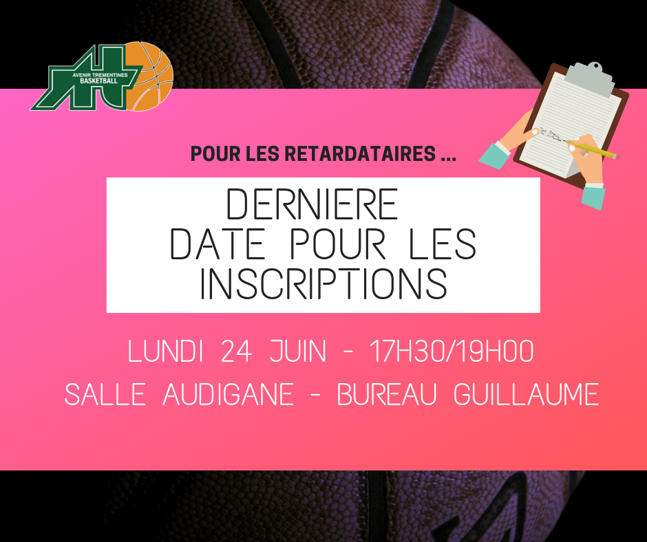 Dernière date pour les inscriptions